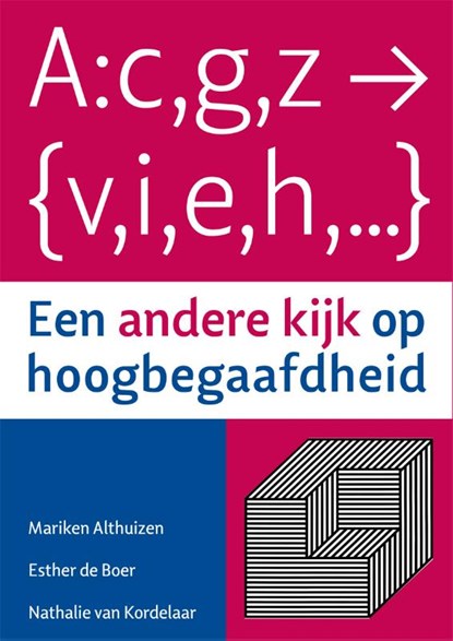 Een andere kijk op hoogbegaafdheid, Mariken Althuizen ; Esther de Boer ; Nathalie van Kordelaar - Paperback - 9789088505591