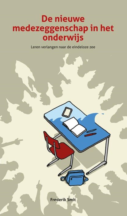 De nieuwe medezeggenschap in het onderwijs, Frederik Smit - Paperback - 9789088506185