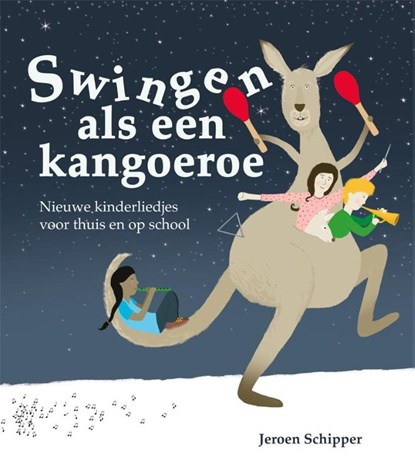 Swingen als een kangoeroe, Jeroen Schipper - Paperback - 9789088506413