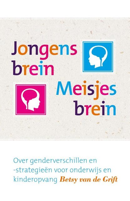 Jongensbrein/meisjesbrein, Betsy van de Grift - Gebonden - 9789088506765