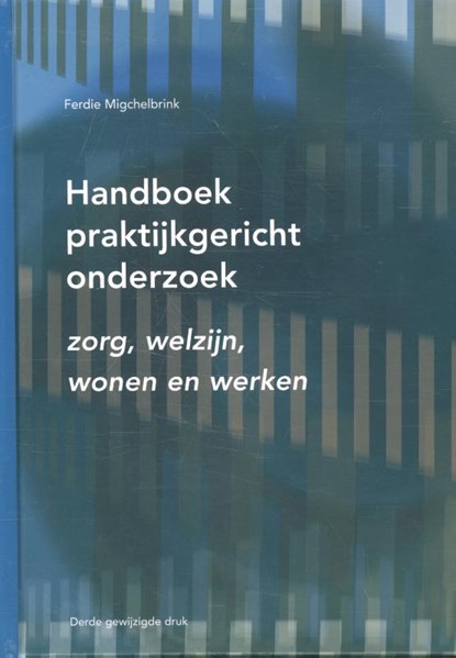 Handboek praktijkgericht onderzoek, Ferdie Migchelbrink - Gebonden - 9789088506864