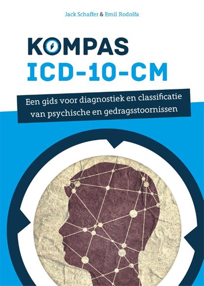 Kompas ICD-10-CM, Jack Schaffer ; Emil R. Rodolfa - Paperback - 9789088507328