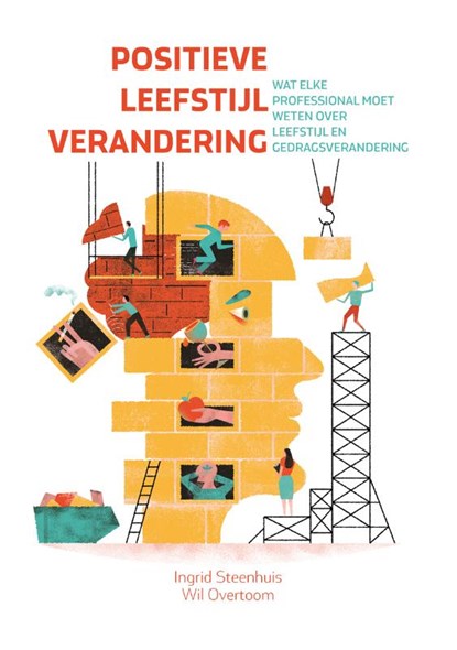 Positieve leefstijlverandering, Ingrid Steenhuis ; Wil Overtoom - Paperback - 9789088507489