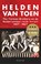 Helden van toen, Harm Peter Smilde - Paperback - 9789088507540