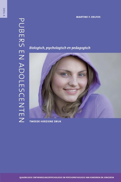 Pubers en adolescenten 4 Quadrilogie Ontwikkelingspsychologie en psychopathologie van kinderen en jongeren, Martine Delfos - Paperback - 9789088507571