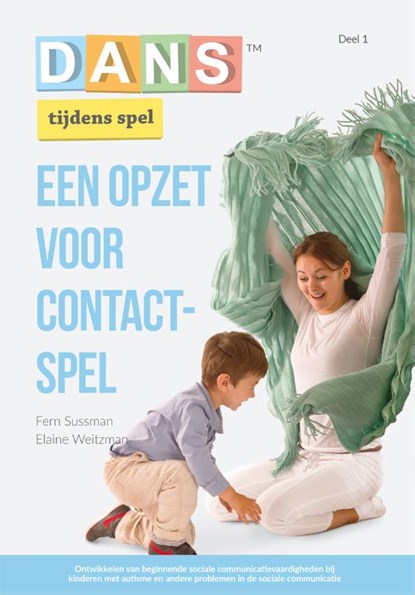 DANS tijdens spel (deel 1), Fern Susman ; Elaine Weitzman - Paperback - 9789088507670