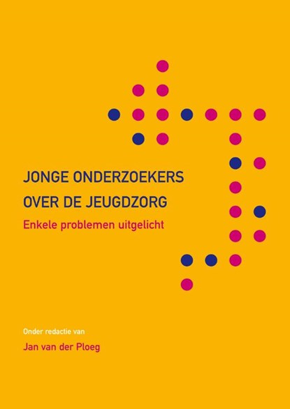 Jonge onderzoekers over de jeugdzorg, Jan van der Ploeg - Paperback - 9789088508035