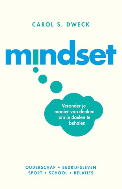 Mindset, Carol S Dweck - Paperback - 9789088508097