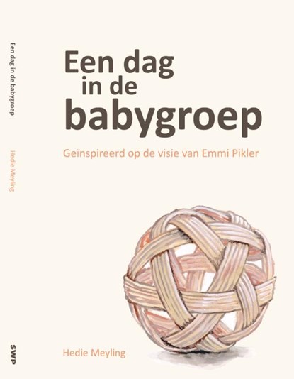 Een dag in de babygroep, Hedie Meyling - Gebonden - 9789088508707