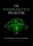De weerbarstige praktijk, Harry Woldendorp ; Joost Hoekman - Paperback - 9789088508929