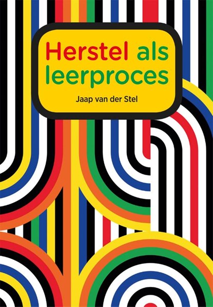 Herstel als leerproces, Jaap van der Stel - Paperback - 9789088508950
