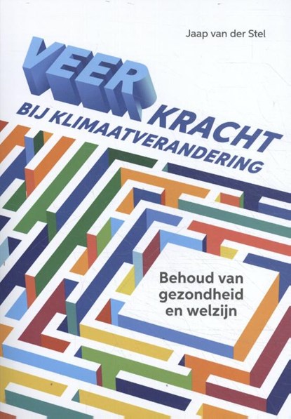 Veerkracht bij klimaatverandering, Jaap van der Stel - Paperback - 9789088509216
