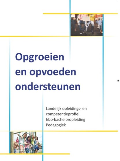 Opgroeien en opvoeden ondersteunen, niet bekend - Paperback - 9789088509278