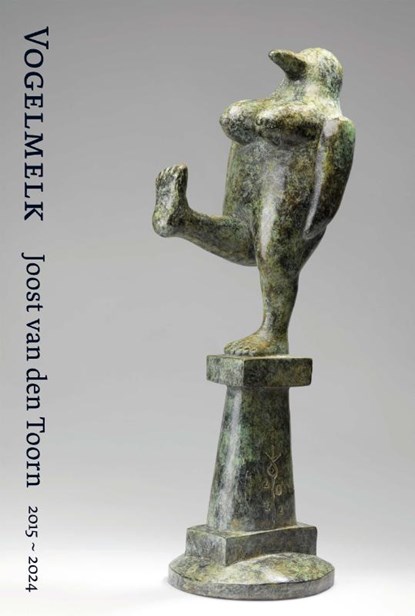 Vogelmelk, Joost van den Toorn - Gebonden - 9789088601958