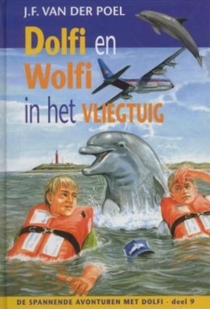 Dolfi en Wolfi in het vliegtuig, J.F. van der Poel - Gebonden - 9789088651427