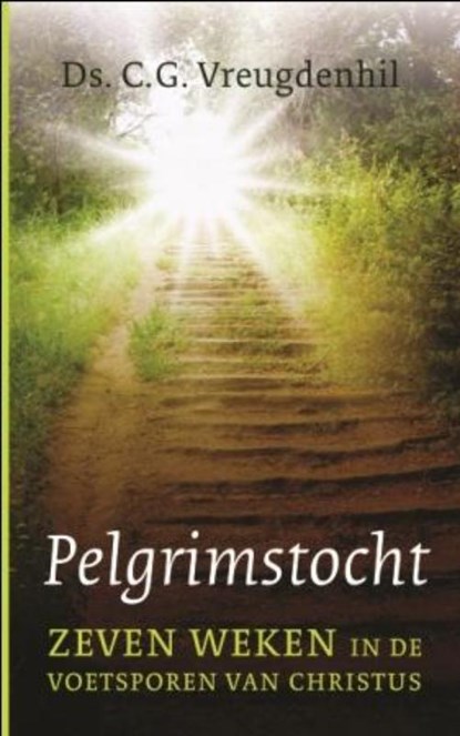 Pelgrimstocht, C.G. Vreugdenhil - Paperback - 9789088652042
