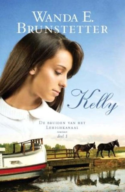 Kelly, Wanda E. Brunstetter - Paperback - 9789088652103