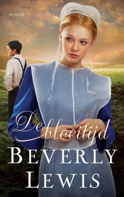 De bloeitijd, Beverly Lewis - Ebook - 9789088652561