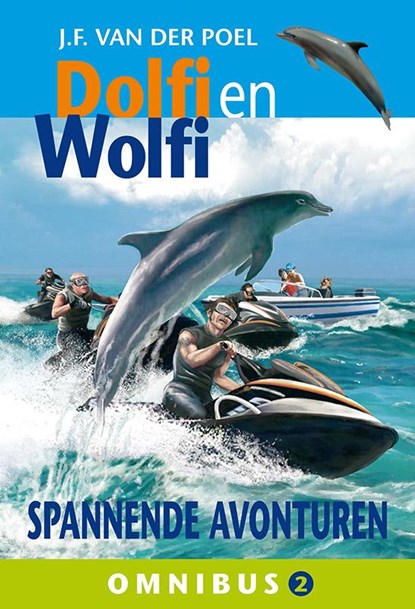 Dolfi en Wolfi omnibus 2, J.F. van der Poel - Gebonden - 9789088652936