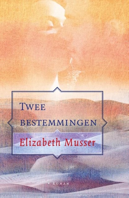 Twee bestemmingen, Elizabeth Musser - Ebook - 9789088653124