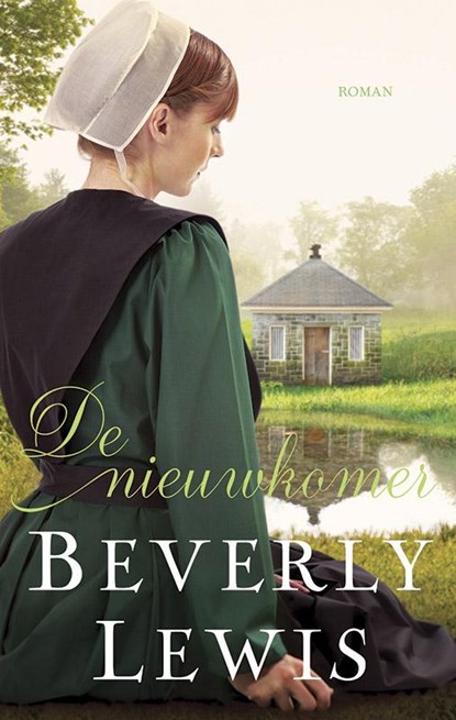 De nieuwkomer, Beverly Lewis - Paperback - 9789088653131