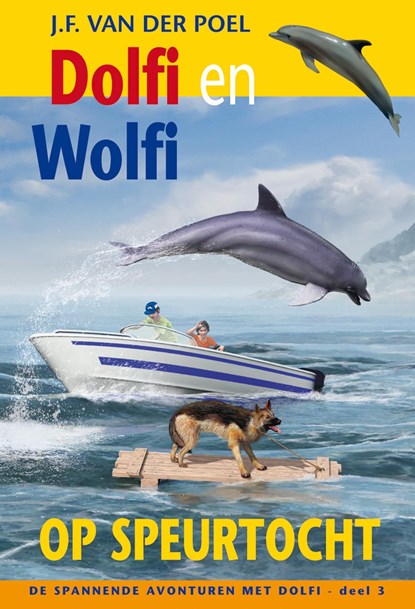 Dolfi en Wolfi op speurtocht, J.F. van der Poel - Ebook - 9789088653681