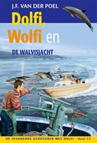 Dolfi, Wolfi en de walvisjacht | J.F. van der Poel | 