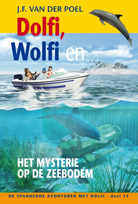 Dolfi wolfi en het mysterie op de zeebodem