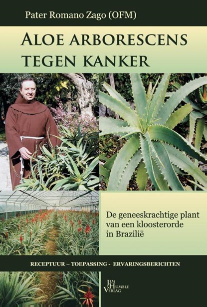 Aloë arborescens tegen kanker, Romano Zago - Gebonden - 9789088791437