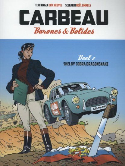 Shelby cobra dragonsnake, Eric Heuvel ; Noël Ummels - Paperback - 9789088861628