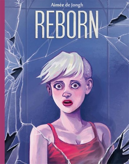 Reborn 1, Aimée de Jongh - Gebonden - 9789088862533