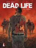 Dead life 03. de kelk | Gaudin | 
