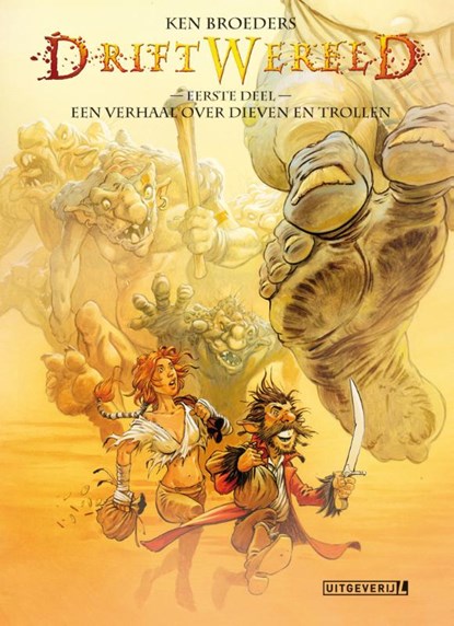 Een verhaal over dieven en trollen, Ken Broeders - Paperback - 9789088865039