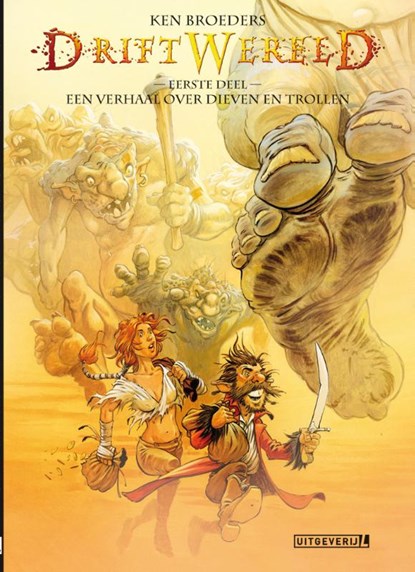 Een verhaal over dieven en trollen, Ken Broeders - Gebonden Gebonden - 9789088865046