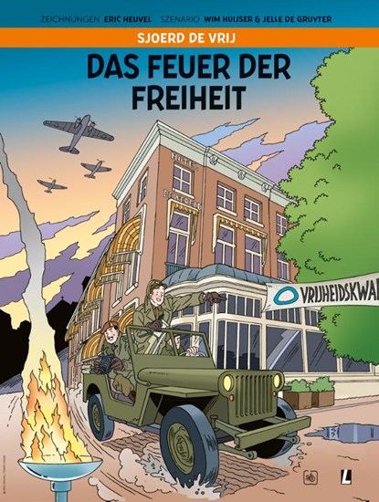 Das Feuer der Freiheit, Wim Huijser ; Jelle de Gruyter - Paperback - 9789088868337