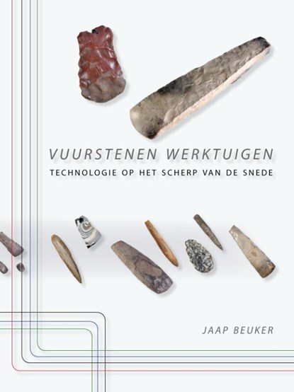 Vuurstenen werktuigen, J.R. Beuker - Paperback - 9789088900433