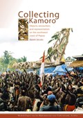 Collecting Kamoro | Karen Jacobs | 