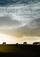 Animals in Saxon and Scandinavian England | Mathilda Holmes | 