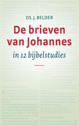 De brieven van Johannes - J. Belder - 9789088971693