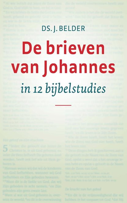 De brieven van Johannes, J. Belder - Paperback - 9789088971693