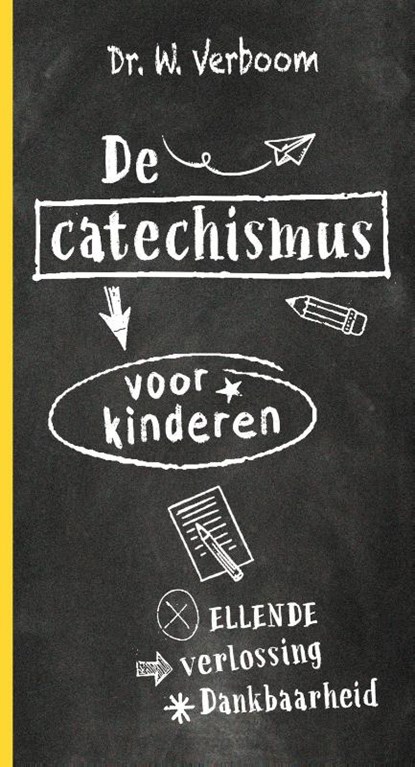 De catechismus voor kinderen, W. Verboom - Paperback - 9789088973048