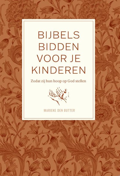 Bijbels bidden voor je kinderen, Marieke den Butter - Paperback - 9789088973406