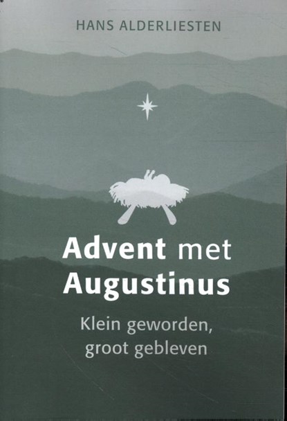 Advent met Augustinus, Hans Alderliesten - Paperback - 9789088973482