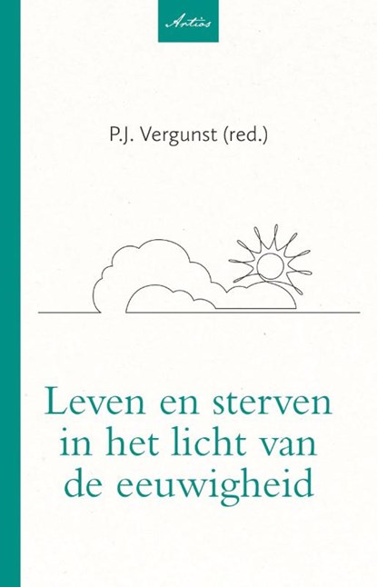 Leven en sterven in het licht van de eeuwigheid, Diverse Medewerkers - Paperback - 9789088973826