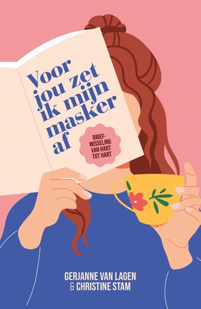 Voor jou zet ik mijn masker af, Gerjanne van Lagen - Paperback - 9789088974106