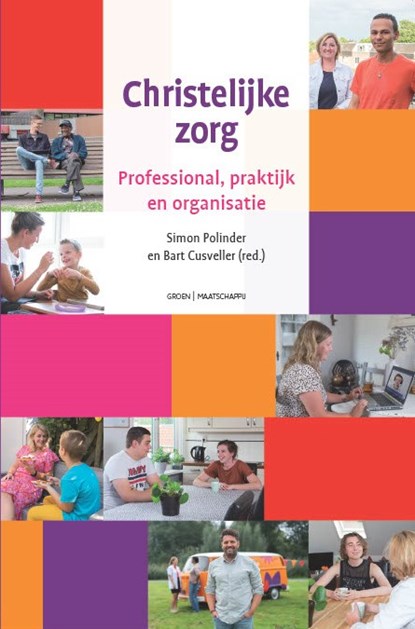 Christelijke zorg, Bart Cusveller ; Simon Polinder - Paperback - 9789088974298