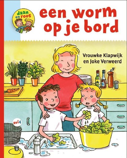 Een worm op je bord, Vrouwke Klapwijk ; Joke Verweerd - Gebonden - 9789089010377