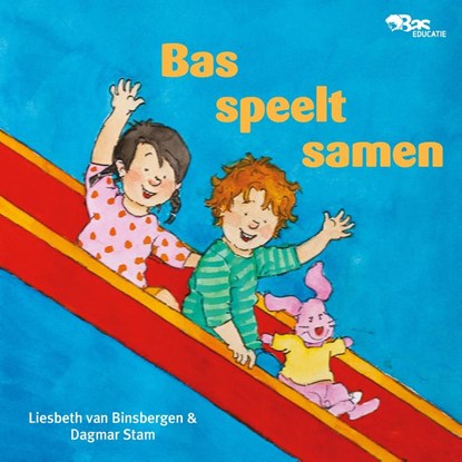 Samen spelen, Bas?, Liesbeth van Binsbergen - Gebonden - 9789089013583