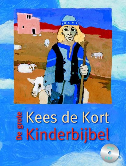 De grote Kees de Kort kinderbijbel, niet bekend - Gebonden - 9789089120670