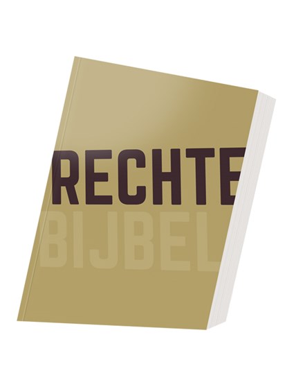 Rechte Bijbel, niet bekend - Gebonden - 9789089121462